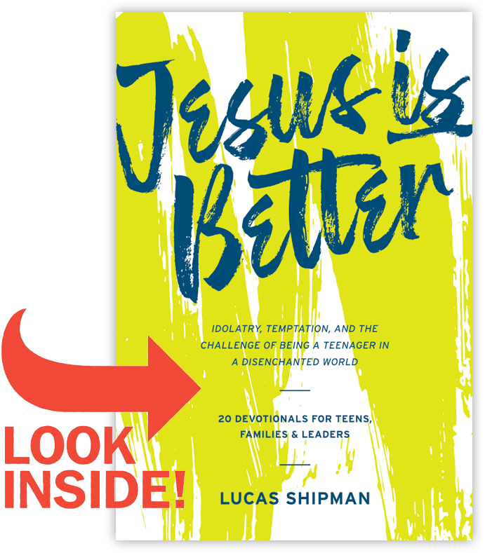 Jesus Is Better - Look Inside